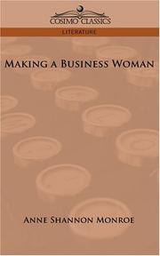 Cover of Making a Business Woman by Anne Shannon Monroe