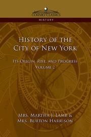 Front cover of History of the city of New York by Martha J. Lamb