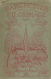 Front cover of Barchester pilgrimage by Ronald Arbuthnott Knox