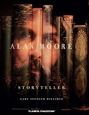 Cover of Alan Moore Storyteller by Gary Spencer Millidge