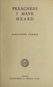 Front cover of Preachers I have heard by Alexander Gammie