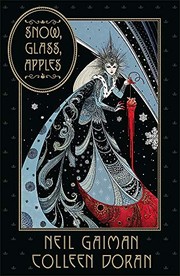 Front cover of Snow, Glass, Apples by Neil Gaiman