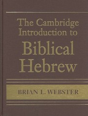 Cover of The Cambridge introduction to biblical Hebrew by Brian L. Webster