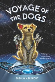 Front cover of Voyage of the Dogs by Greg van Eekhout