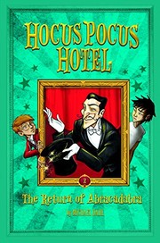 Front cover of The Return of Abracadabra (Hocus Pocus Hotel) by Michael Dahl