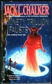 Front cover of The Ninety Trillion Fausts (Quintara Marathon) by Jack L. Chalker