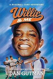 Cover of Willie & me by Dan Gutman
