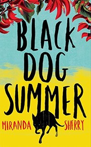 Cover of Black Dog Summer by Miranda Sherry