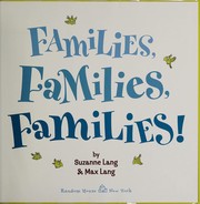 Front cover of Families, families, families! by Suzanne Lang