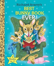 Front cover of BEST BUNNY BOOK EVER by Richard Scarry