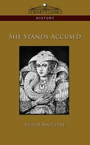 Cover of She Stands Accused by Victor MacClure
