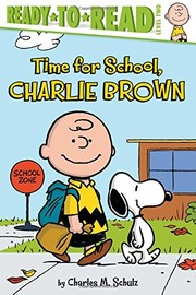 Front cover of Time for School, Charlie Brown by Charles M. Schulz