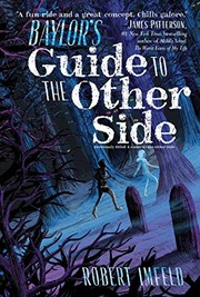 Front cover of Baylor's Guide to the Other Side (Beyond Baylor) by Robert Imfeld