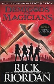 Front cover of Demigods & magicians by Rick Riordan