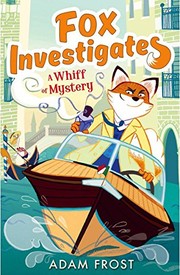 Cover of A Whiff of Mystery (Fox Investigates) by Adam Frost