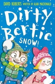 Cover of Dirty Bertie by Alan MacDonald