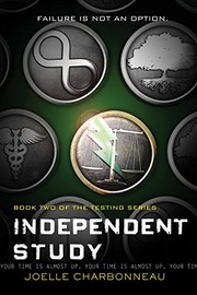 Front cover of Independent Study: The Testing, Book 2 by Joelle Charbonneau