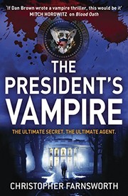 Cover of Presidents Vampire by Christopher Farnsworth