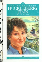 Front cover of Adventures of Huckleberry Finn [adaptation] by Clay Stafford