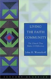 Front cover of Living the faith community by John H. Westerhoff