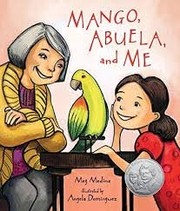 Cover of Mango, Abuela, and Me by Meg Medina