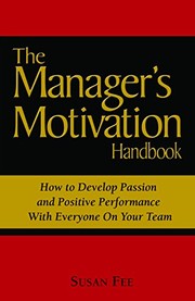 Cover of The Manager's Motivation Handbook by Susan Fee