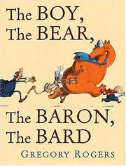 Front cover of The boy, the bear, the baron, the bard by Gregory Rogers