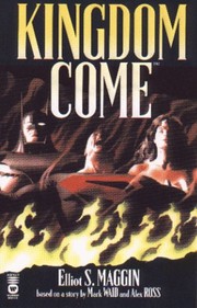 Cover of Kingdom Come by Elliot S. Maggin