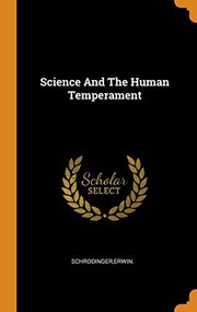 Cover of Science and the human temperament by Erwin Schrödinger