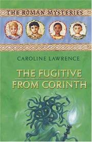 Front cover of The Fugitive from Corinth by Caroline Lawrence