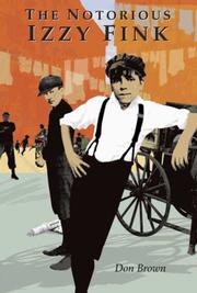Front cover of The Notorious Izzy Fink by Don Brown