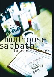 Front cover of Mudhouse Sabbath by Lauren F. Winner