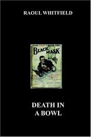 Front cover of Death in a bowl by Raoul Whitfield