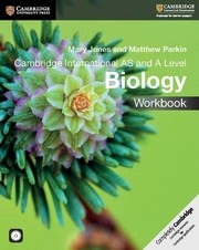 Front cover of Cambridge International AS and A Level Biology Workbook with CD-ROM (Cambridge International Examinations) by Mary Jones