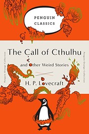 Front cover of The Call of Cthulhu and Other Weird Stories: (Penguin Orange Collection) by H.P. Lovecraft