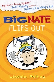Cover of Big Nate flips out by Lincoln Peirce