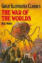 Front cover of The war of the worlds by Malvina G. Vogel