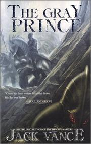 Front cover of The Gray Prince, A Science Fiction Novel by Jack Vance