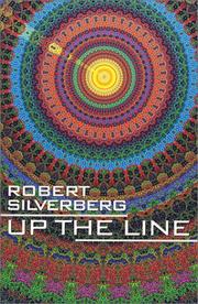 Cover of Up the Line by Robert Silverberg