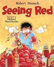 Cover of Seeing Red by Robert N Munsch