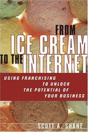 Front cover of From ice cream to the Internet by Scott Andrew Shane