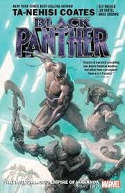 Front cover of Black Panther - The Intergalactic Empire of Wakanda, Part Two by Ta-Nehisi Coates