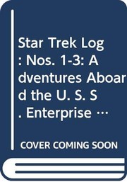 Front cover of Star Trek log 1,log 2, log 3 by Alan Dean Foster