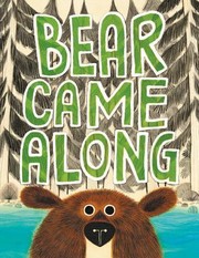Cover of Bear Came Along by Richard T. Morris