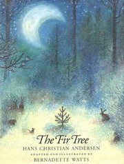 Front cover of Hans Christian Andersen's The Fir Tree by Hans Christian Andersen