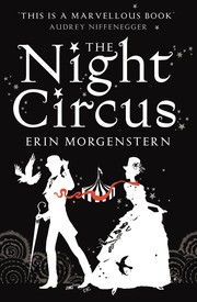 Cover of The Night Circus by Erin Morgenstern