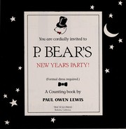 Front cover of You are cordially invited to P. Bear's New Year's party! by Paul Owen Lewis