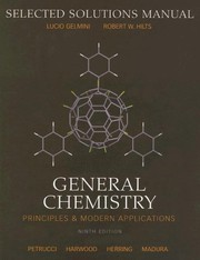 Front cover of General Chemistry: Principles and Modern Applications by Lucio Gelmini