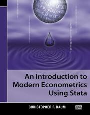 Front cover of An Introduction to Modern Econometrics Using Stata by Christopher F. Baum