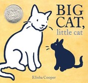 Cover of Big cat, little cat by Elisha Cooper